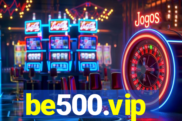 be500.vip