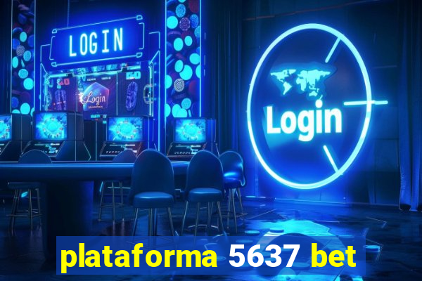 plataforma 5637 bet