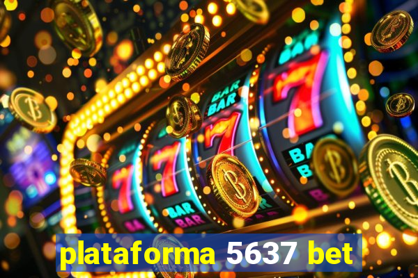 plataforma 5637 bet