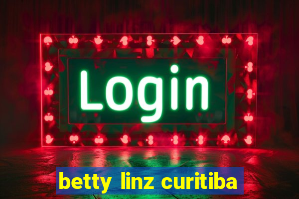 betty linz curitiba