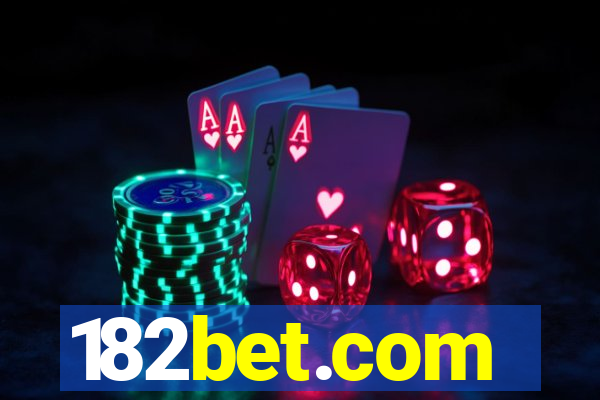 182bet.com