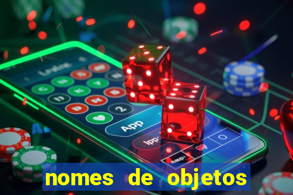 nomes de objetos de origem tupi guarani