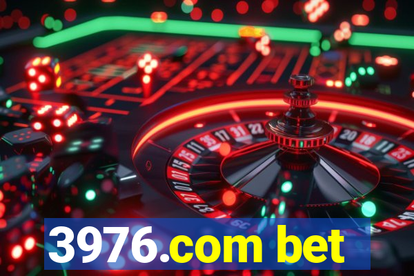 3976.com bet