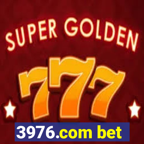 3976.com bet