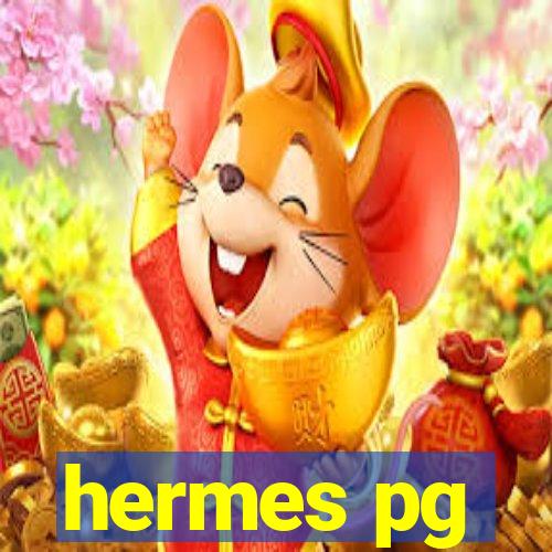 hermes pg