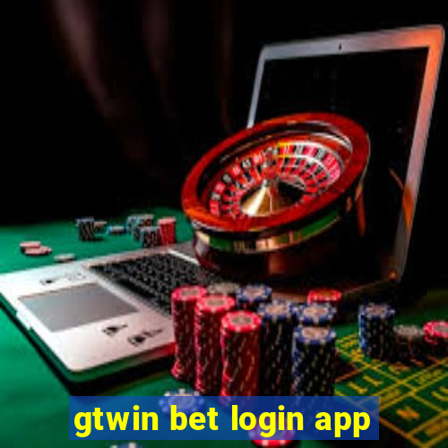 gtwin bet login app