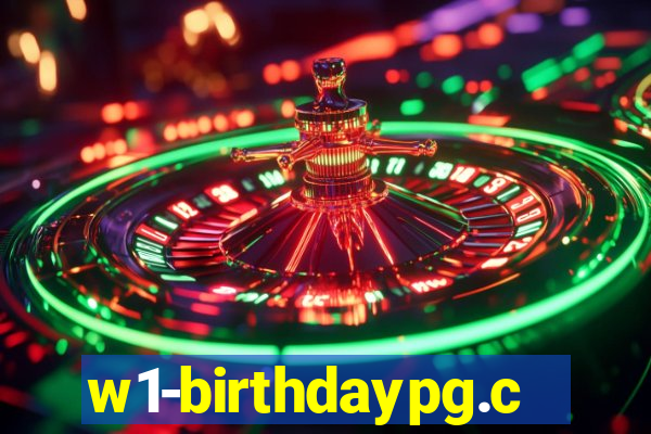 w1-birthdaypg.com