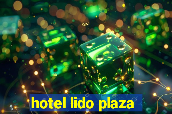 hotel lido plaza