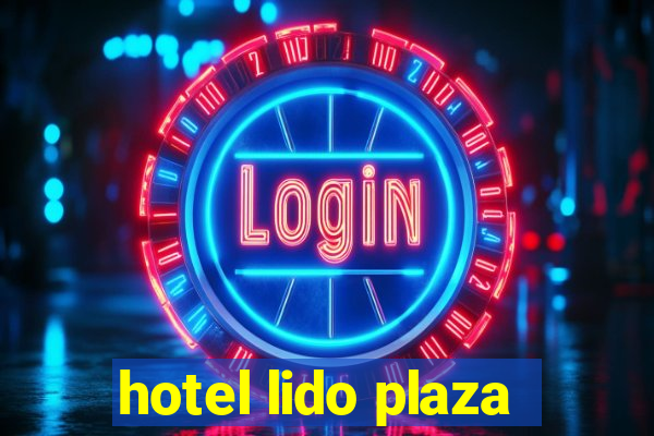 hotel lido plaza