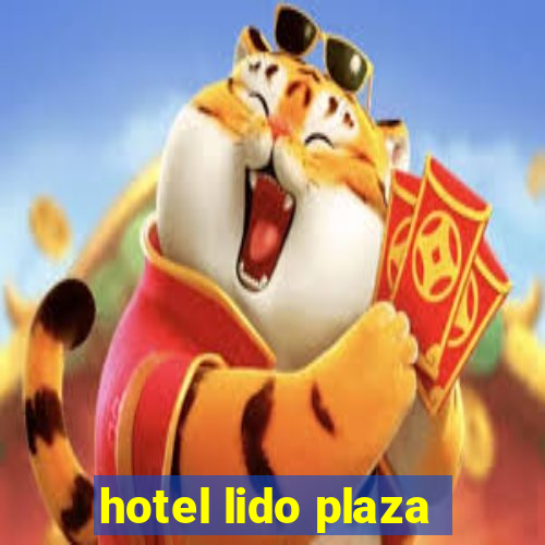 hotel lido plaza