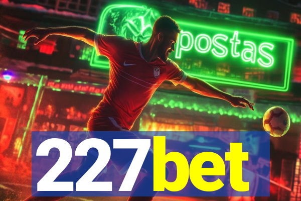 227bet