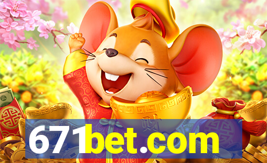 671bet.com