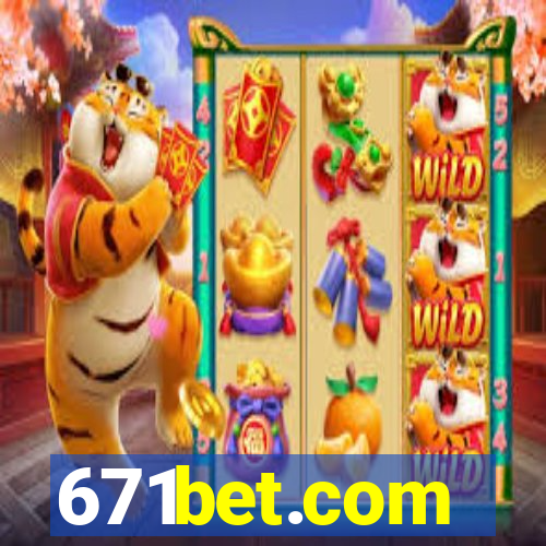 671bet.com