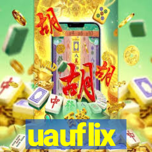 uauflix