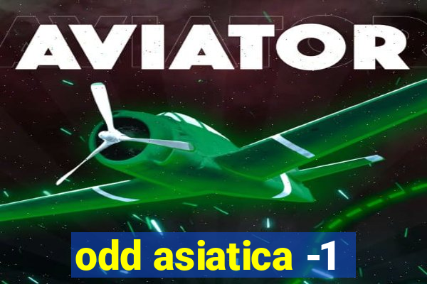 odd asiatica -1