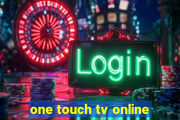 one touch tv online