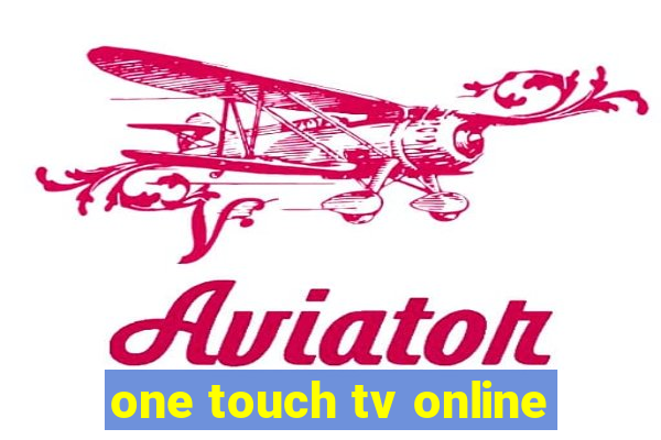 one touch tv online