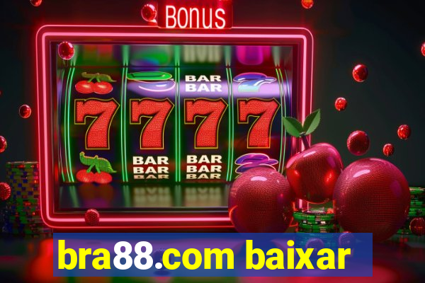 bra88.com baixar