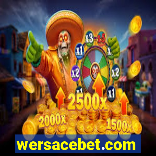 wersacebet.com