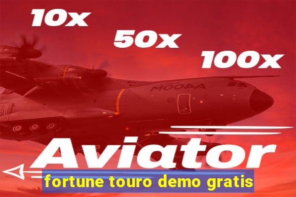 fortune touro demo gratis