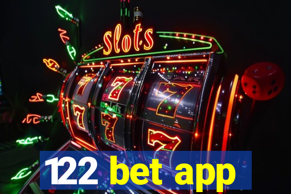 122 bet app