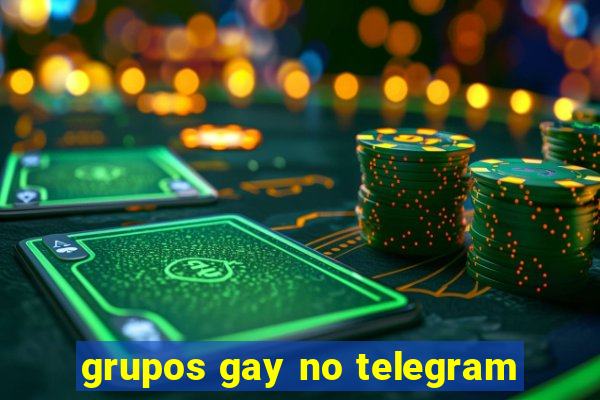 grupos gay no telegram