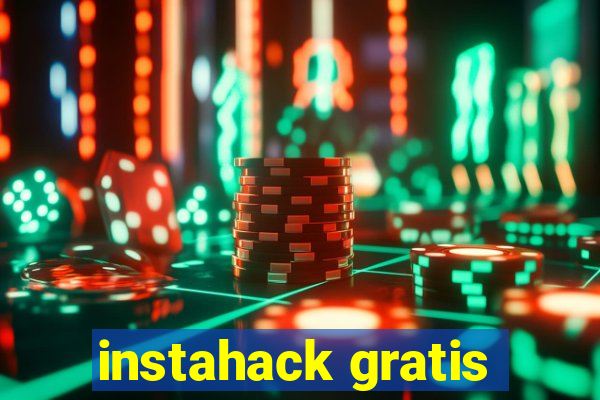 instahack gratis