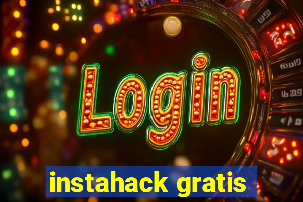 instahack gratis