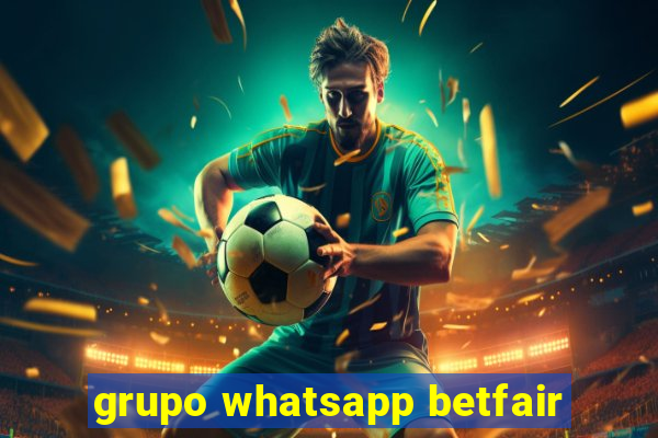 grupo whatsapp betfair