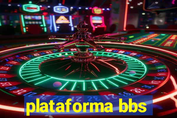 plataforma bbs