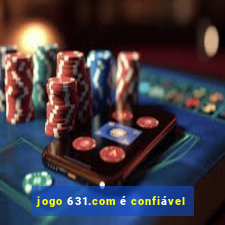 jogo 631.com é confiável