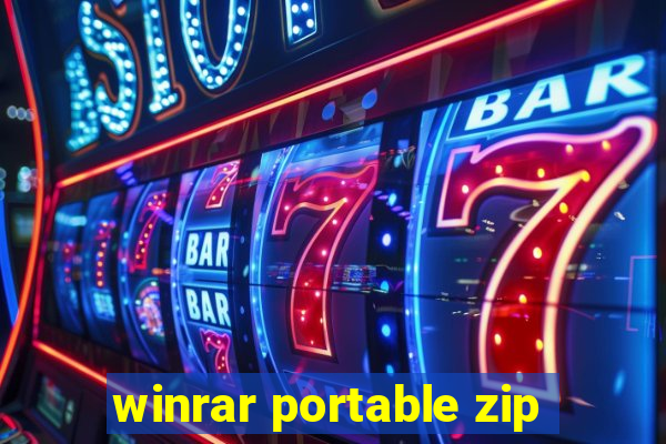 winrar portable zip