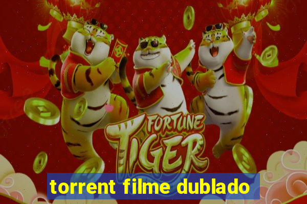 torrent filme dublado