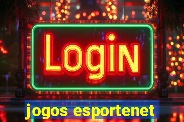 jogos esportenet