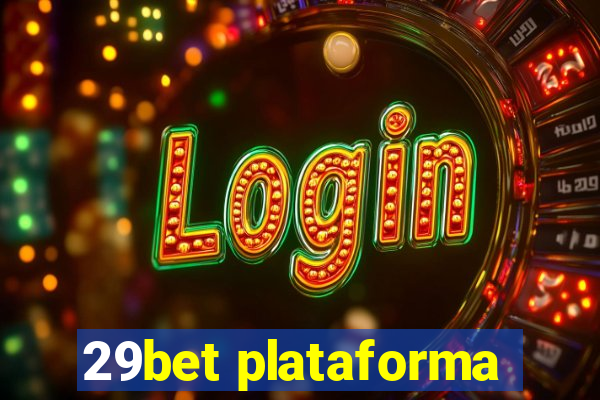 29bet plataforma