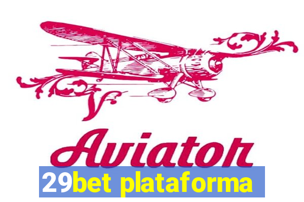 29bet plataforma