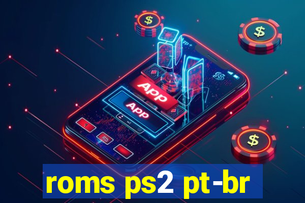 roms ps2 pt-br