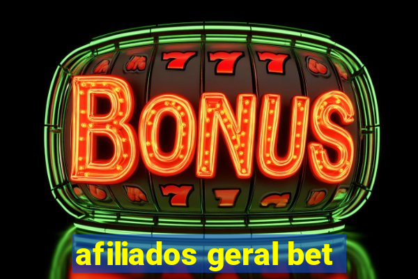 afiliados geral bet