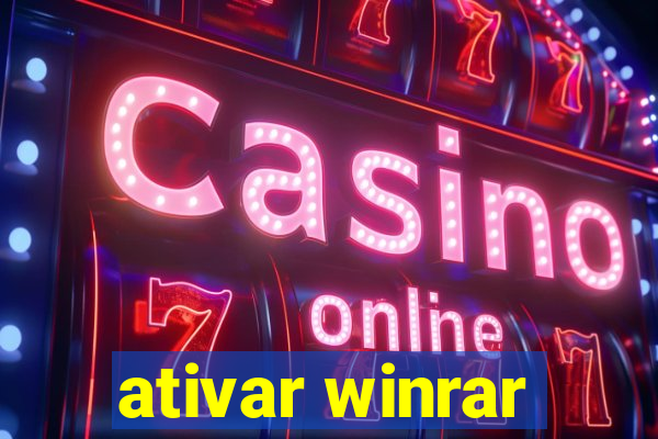 ativar winrar