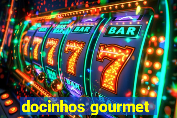 docinhos gourmet