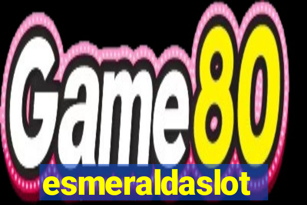 esmeraldaslot