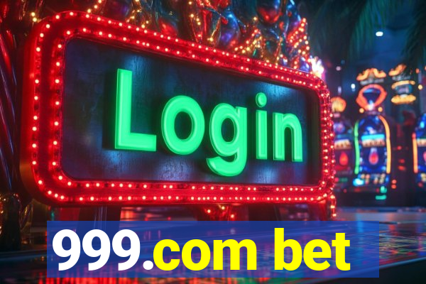 999.com bet