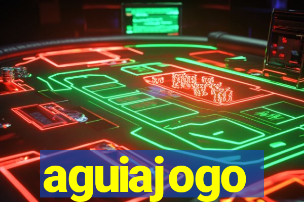 aguiajogo