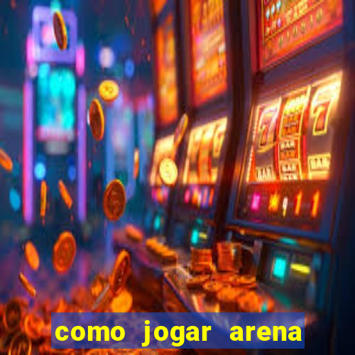 como jogar arena breakout: infinite