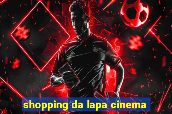 shopping da lapa cinema