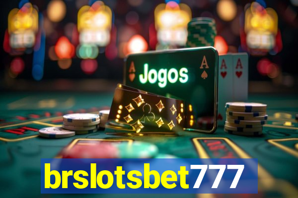 brslotsbet777