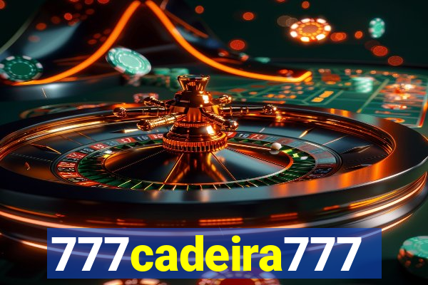 777cadeira777