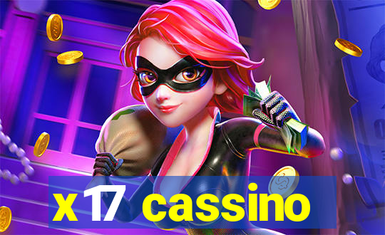 x17 cassino