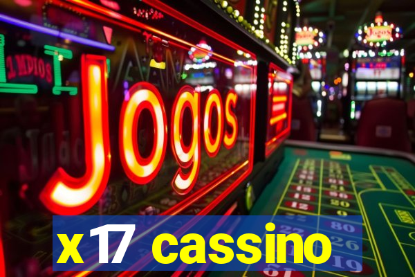 x17 cassino