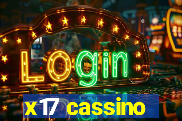 x17 cassino